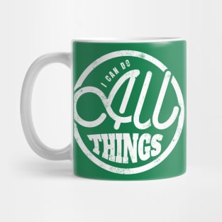 I Can Do All Things Mug